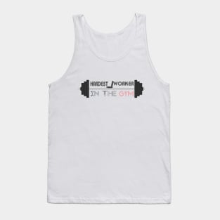 Hardest worker in the room, fit, highest level, gym lover,fitness,squat, for men's, for womens,beast Tank Top